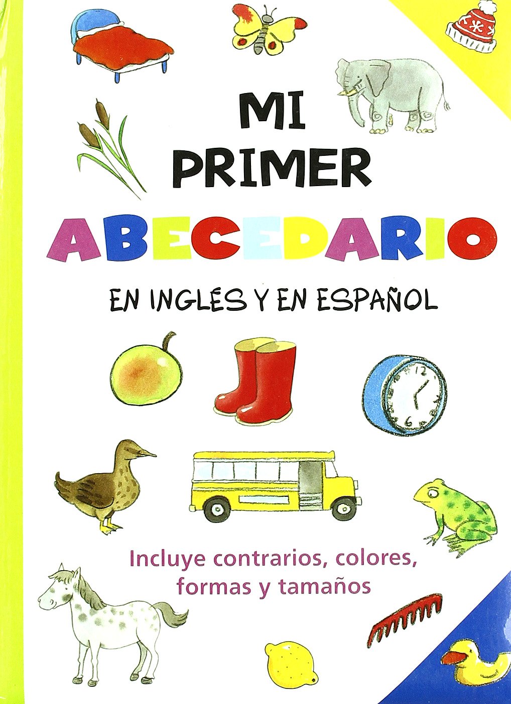 Mi primer abecedario en ingles y español(+3 años) book