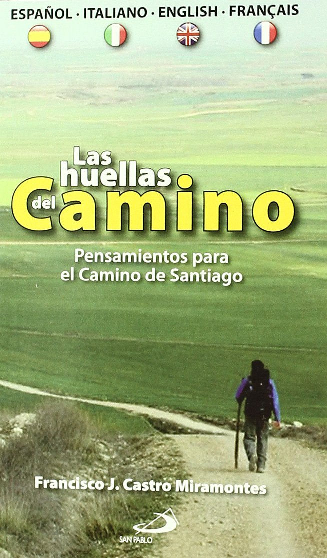 Las huellas del camino: Pensamientos para el Camino de Santiago (Varios) Religion & Esotericism