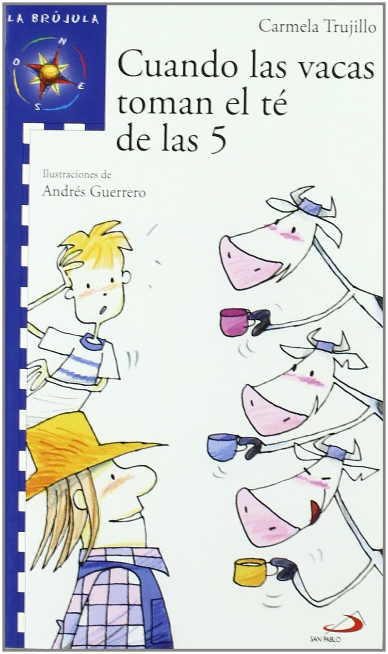 Cuando las vacas toman el té de las 5 book