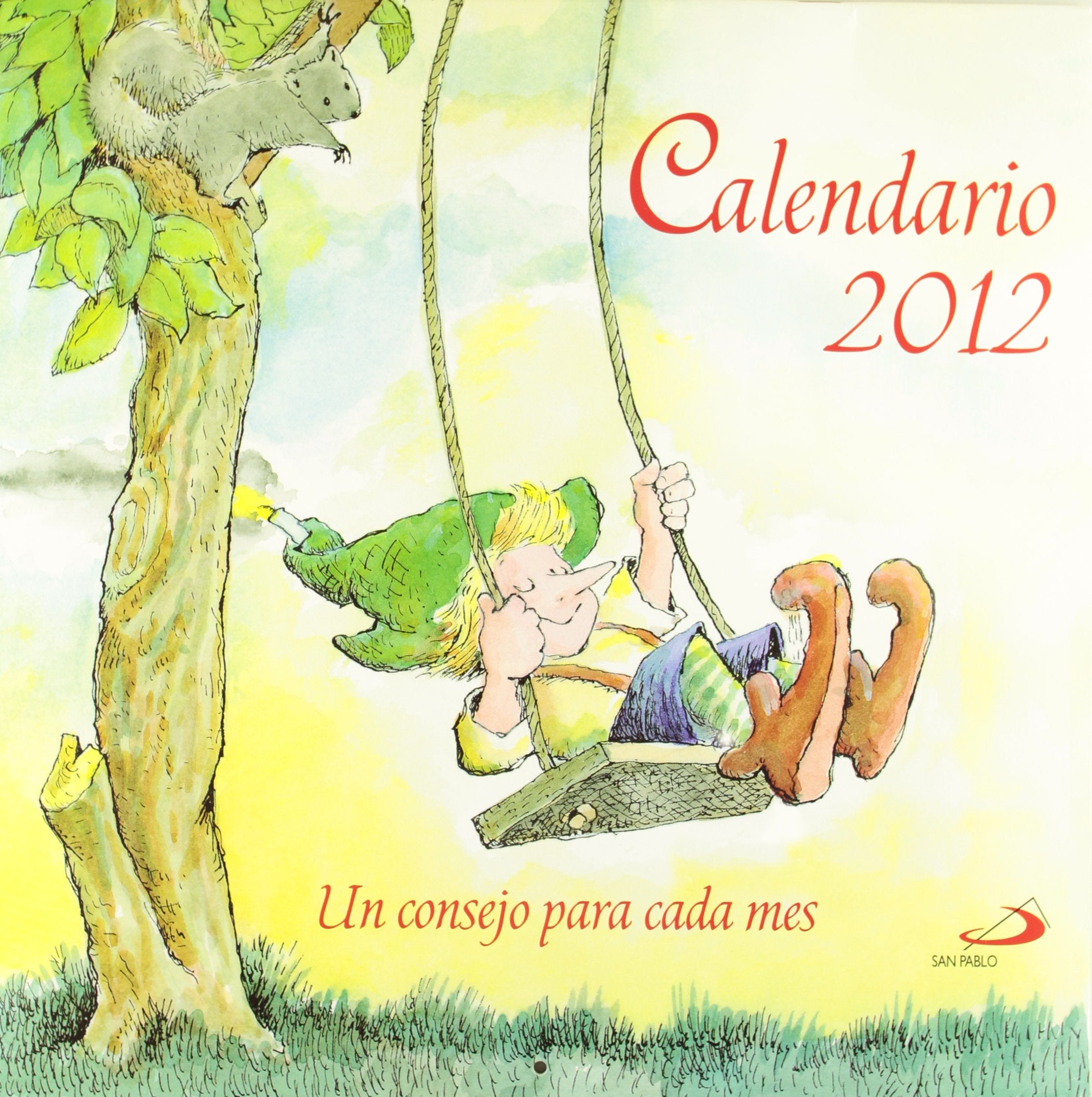 Calendario 2012 - Un Consejo Para Cada Dia (pared) (Autoayuda Minilibros) Books