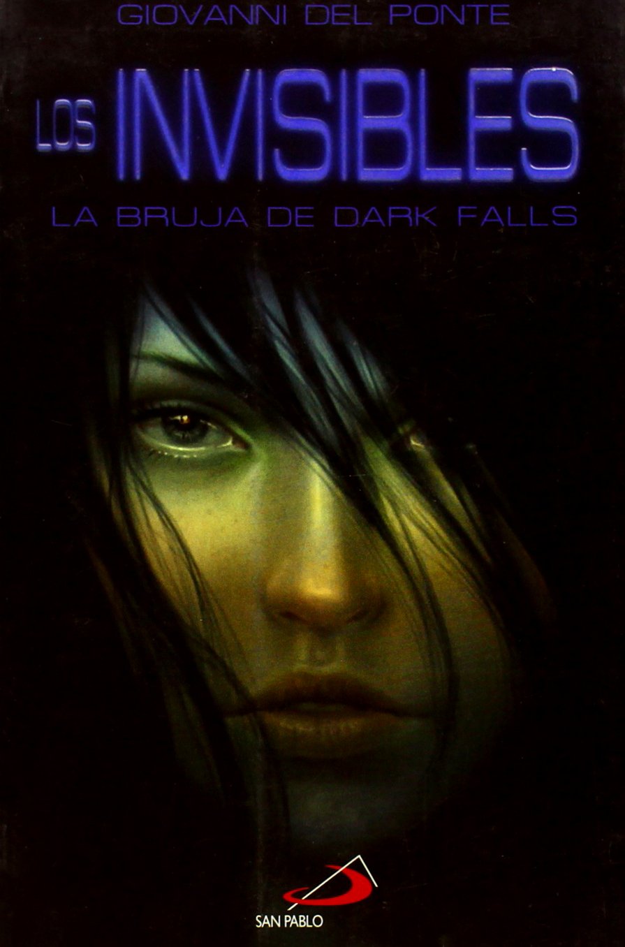 Los invisibles 2. La bruja de Dark Falls Social Sciences