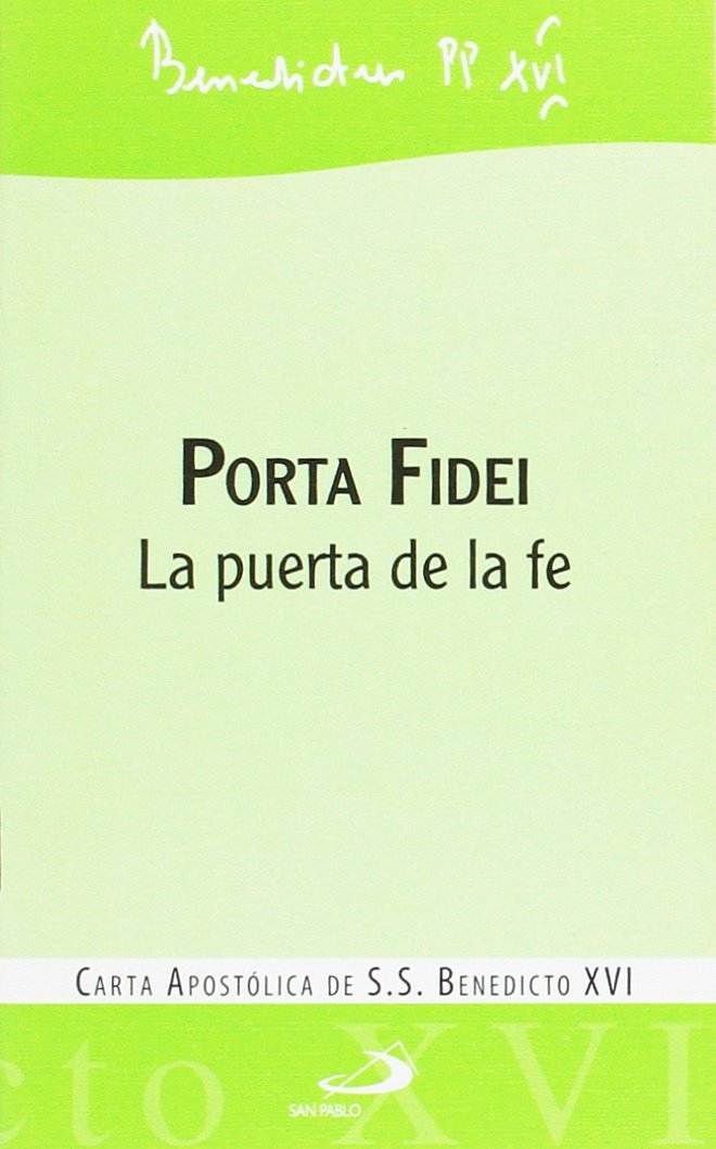 Porta Fidei: La puerta de la fe book