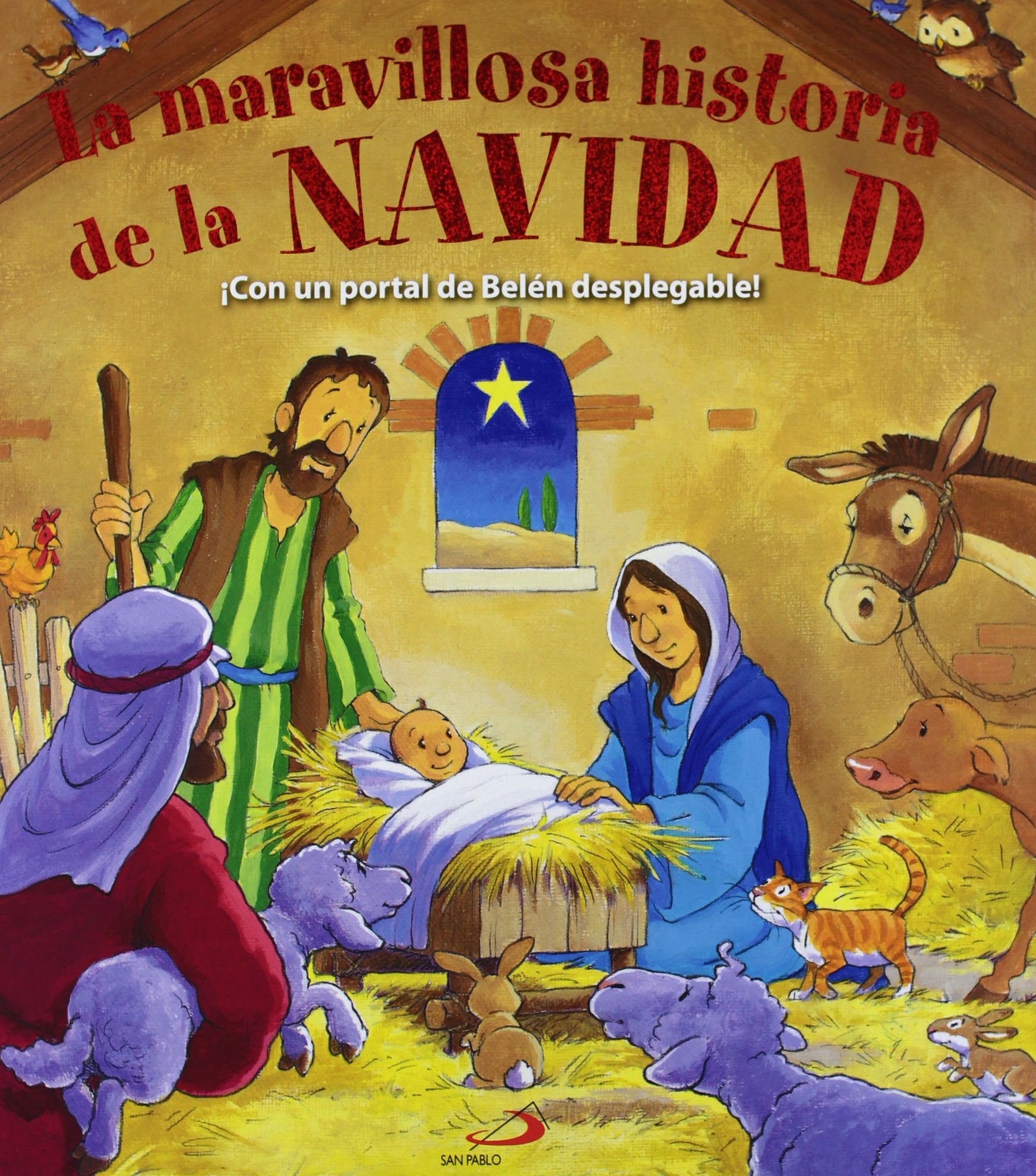 La maravillosa historia de la Navidad: ¡Con un portal de Belén desplegable! book
