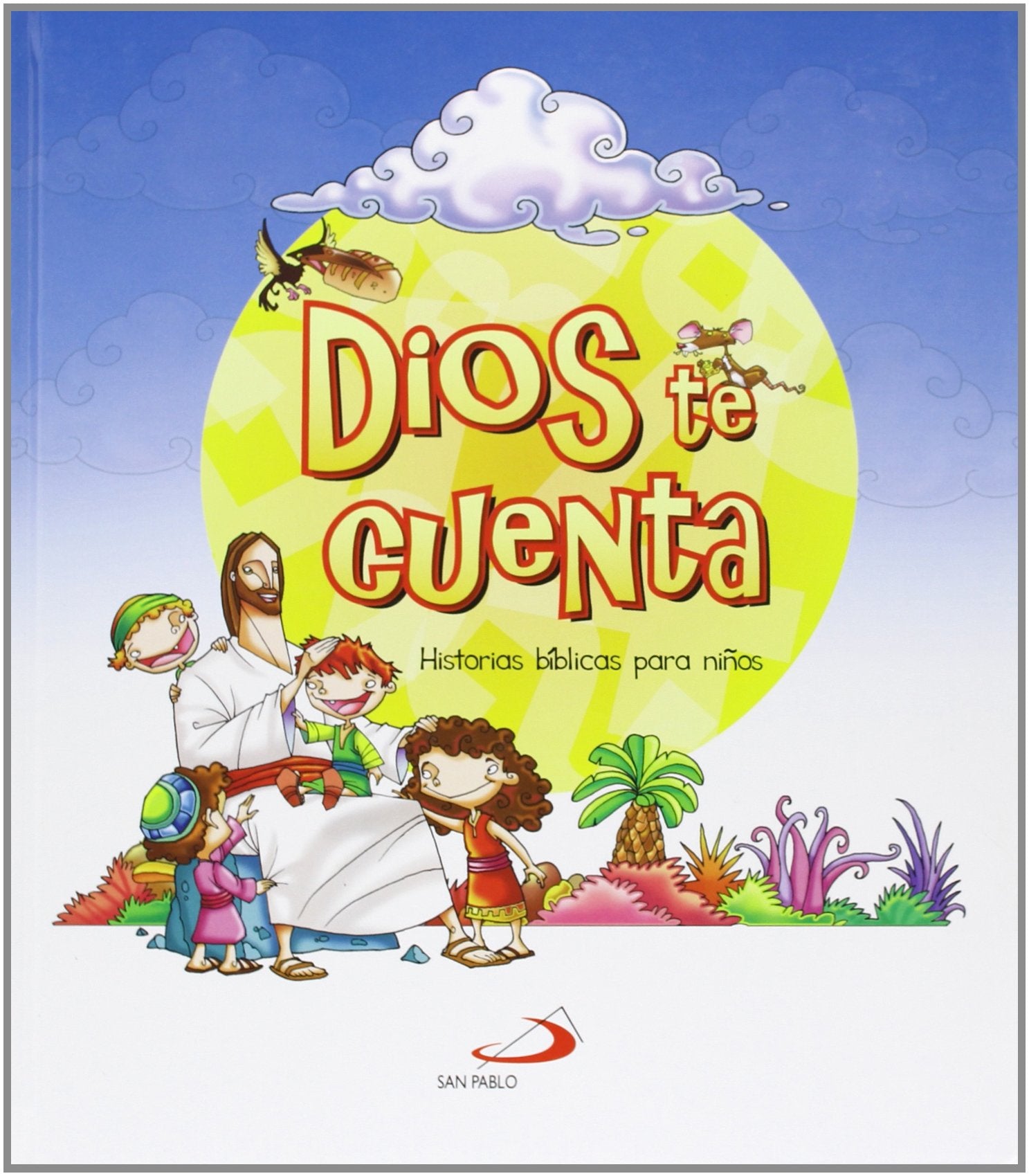 Dios te cuenta. Historias bíblicas para niños (La Biblia y los niños) Learning & Reference