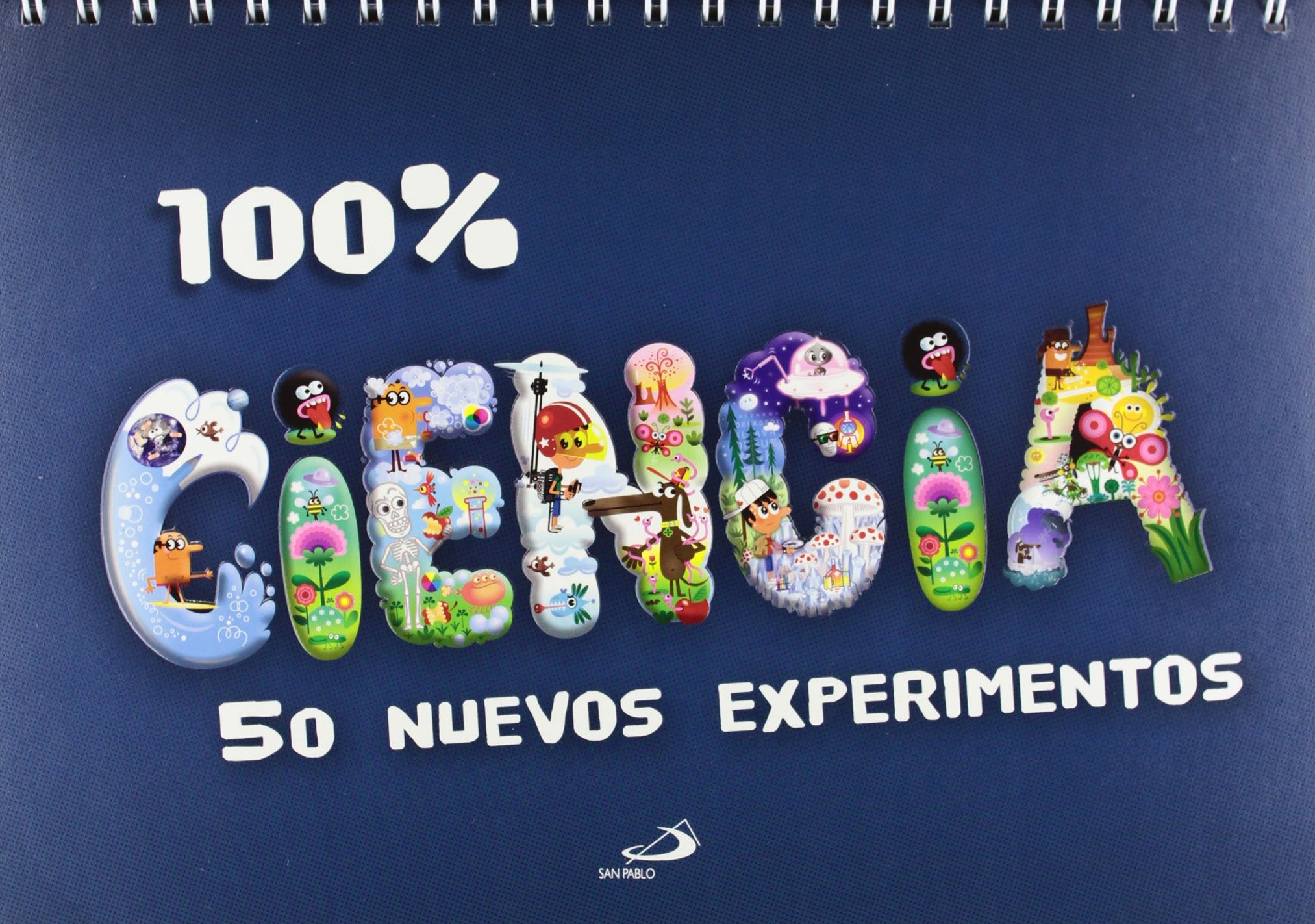 100% ciencia: 50 nuevos experimentos book