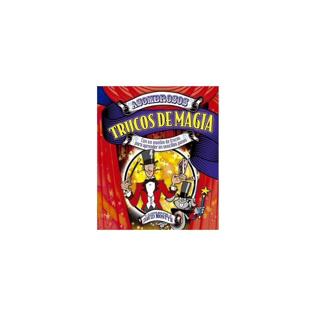 Asombrosos trucos de magia: Con un montón de trucos para aprender en sencillos pasos book