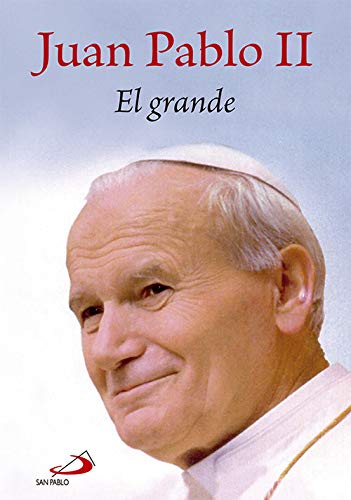 Juan Pablo II. El grande Religion & Esotericism