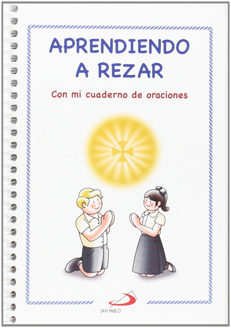 Aprendiendo a rezar : con mi cuaderno de oraciones Social Sciences