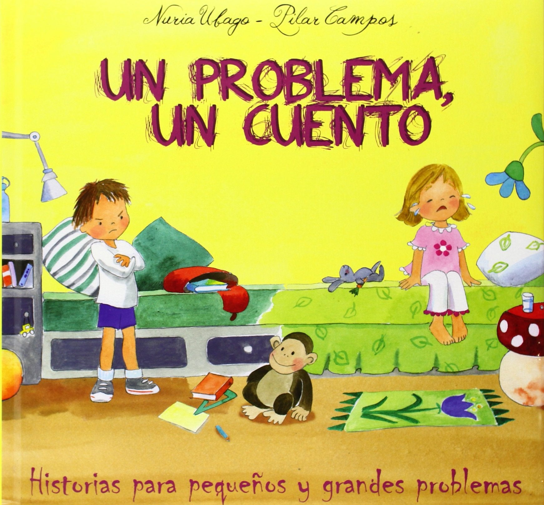 Un problema, un cuento : historias para pequeños y grandes problemas Social Sciences
