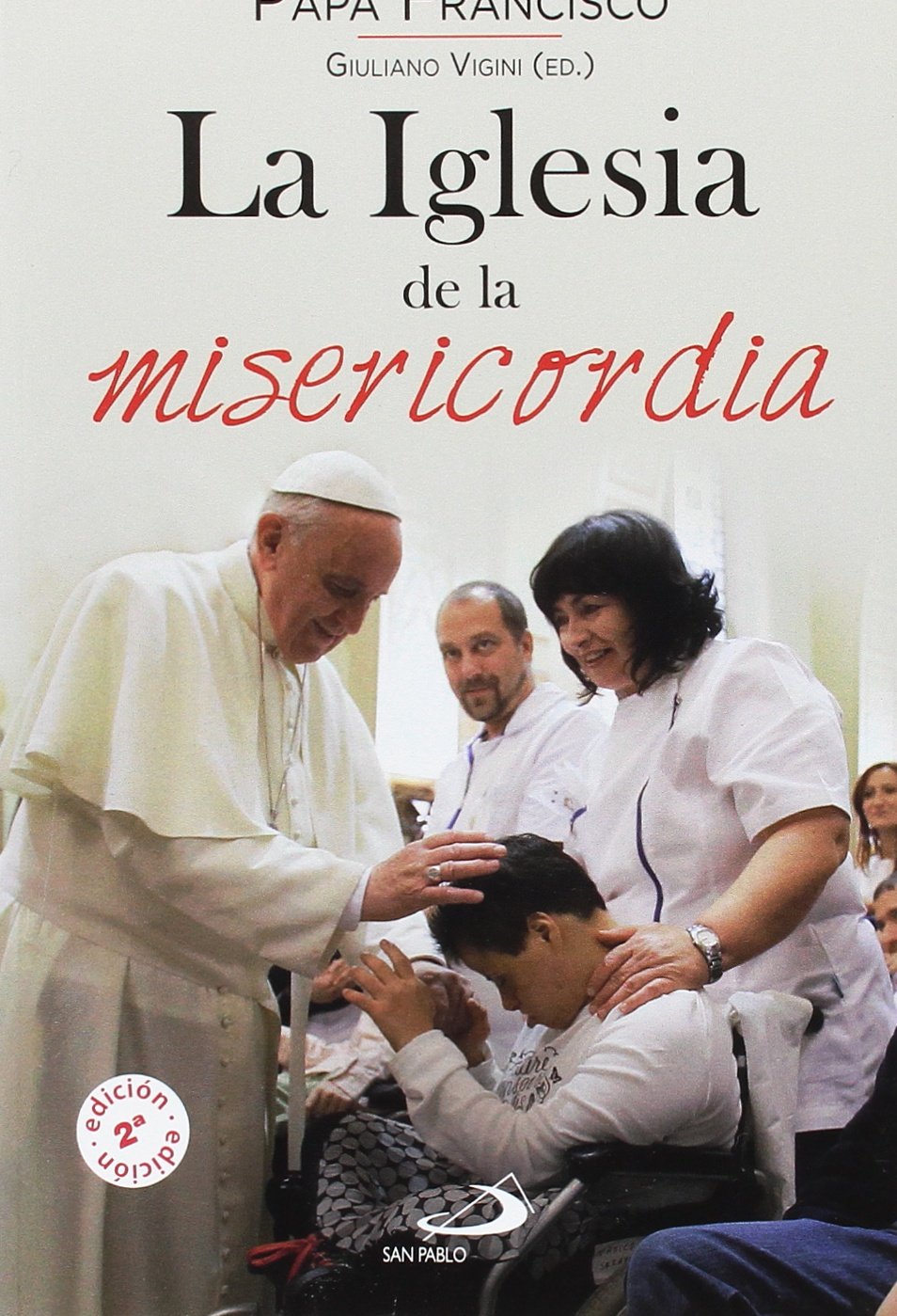 Vigini, G: Iglesia de la misericordia Social Sciences