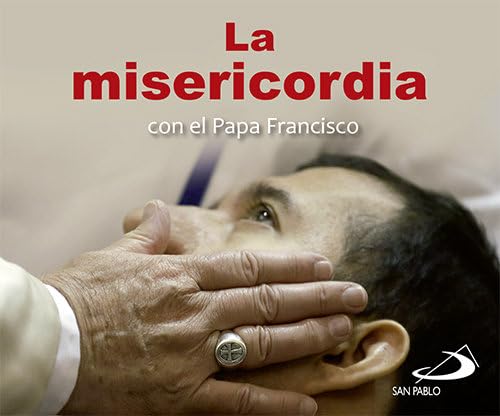 La misericordia con el Papa Francisco (Brotes) Religion & Esotericism
