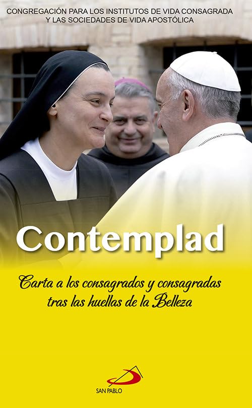 Contemplad: Carta a los consagrados y consagradas tras las huellas de la Belleza book