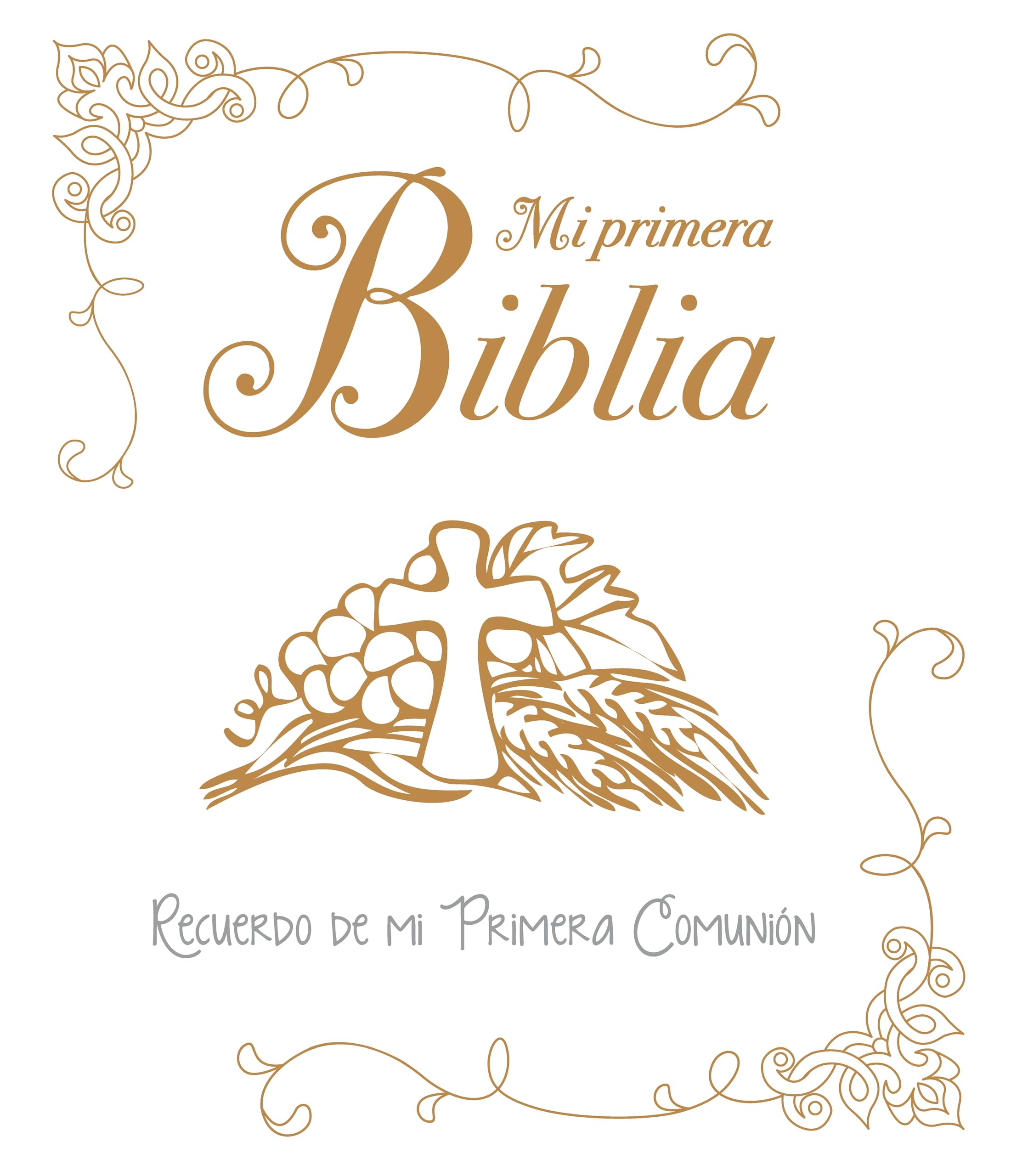 Mi Primera Biblia. Recuerdo de Mi Primera Comunion Religion & Esotericism