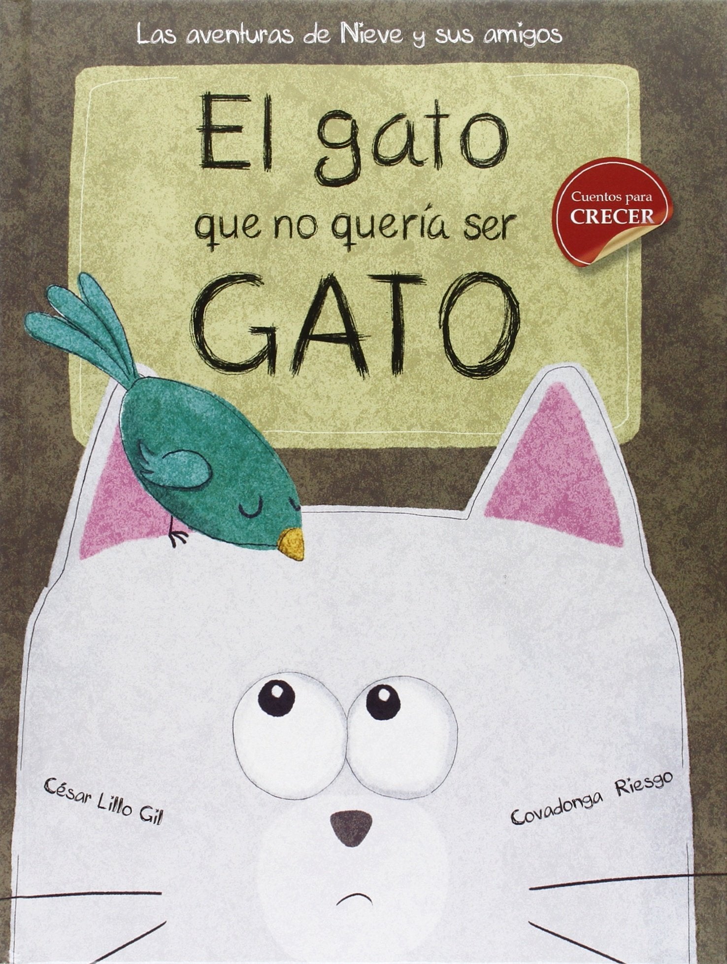El gato que no quería ser gato (Cuentos ilustrados) Social Sciences