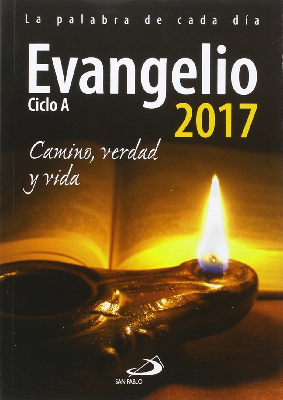 Evangelio 2017 letra grande: Camino, Verdad y Vida. Ciclo A (Agendas) Books
