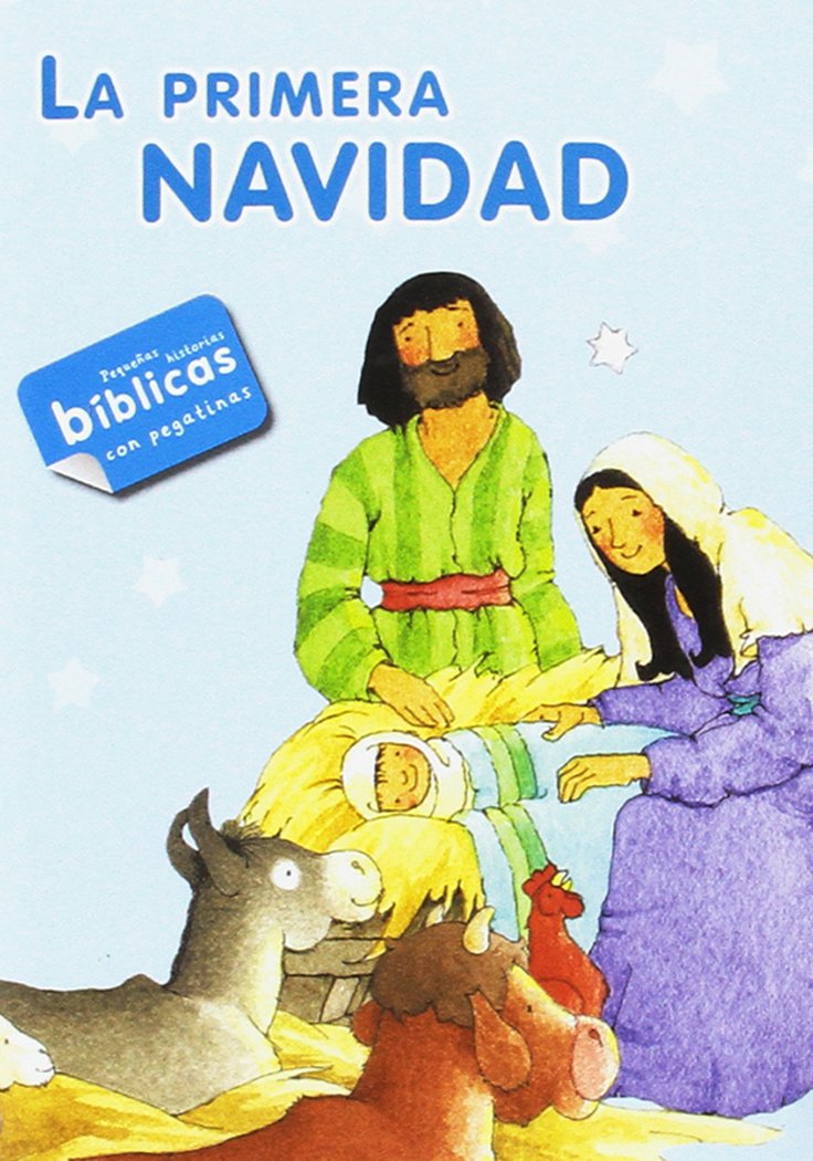 La primera Navidad: con pegatinas (Mis primeros libros) Non-fiction