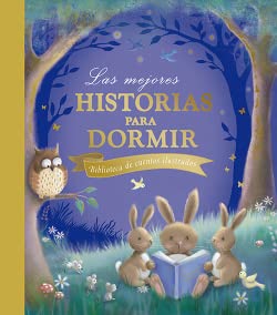 Las mejores historias para dormir: Biblioteca de cuentos ilustrados book