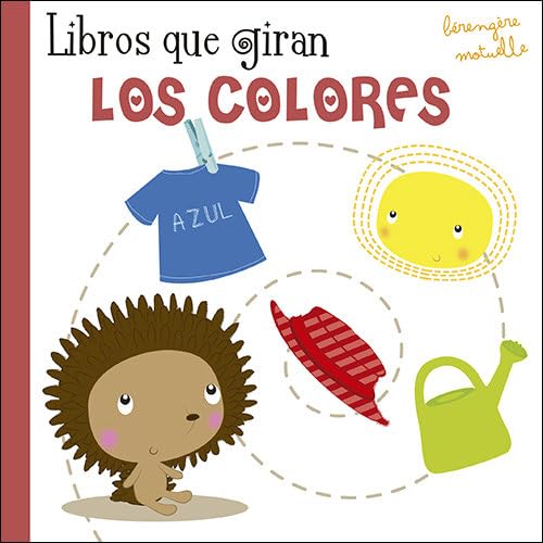 Libros que giran. Los colores (Infantil general) Social Sciences