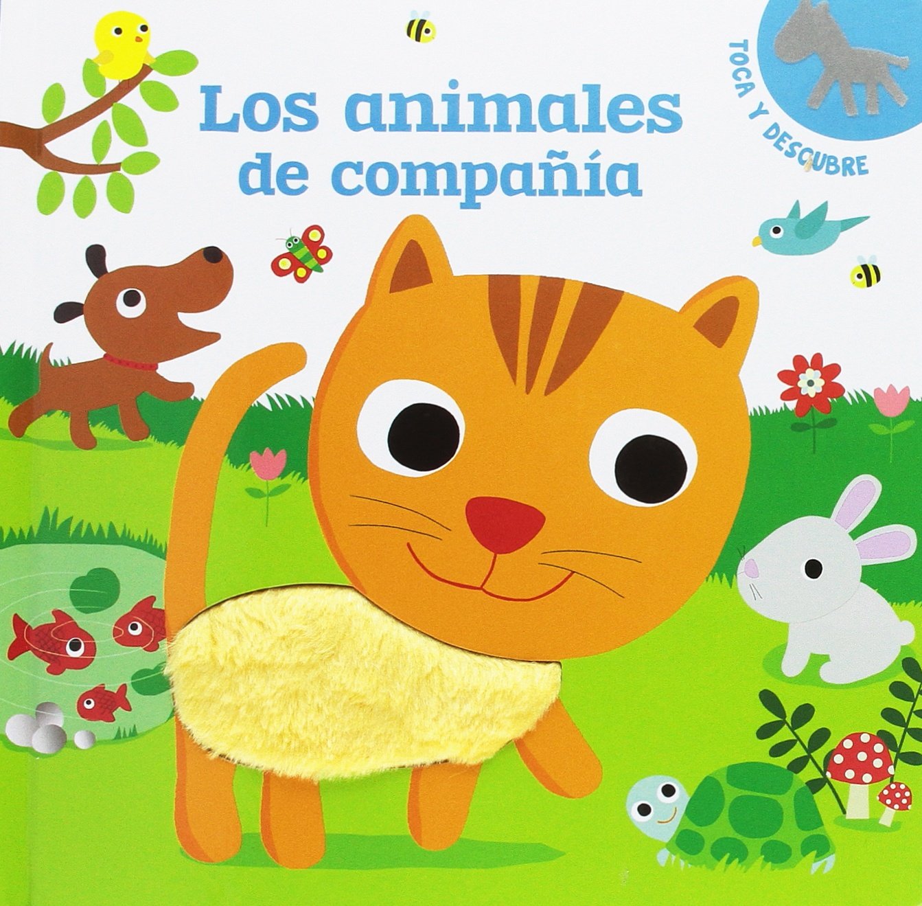 Los animales de compañía. Toca y descubre (Infantil general) Social Sciences