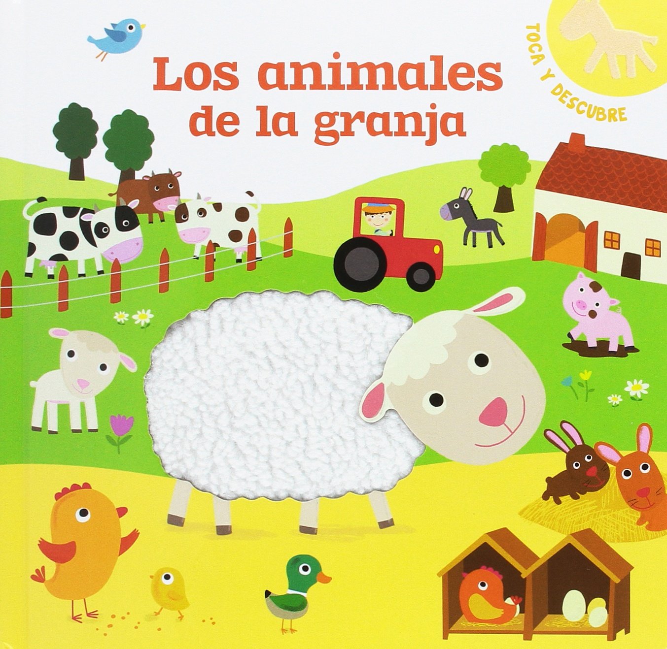 Los animales de la granja: Toca y descubre (Infantil general) Social Sciences