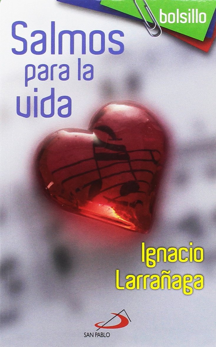 Salmos para la vida (Bolsillo San Pablo) Religion & Esotericism