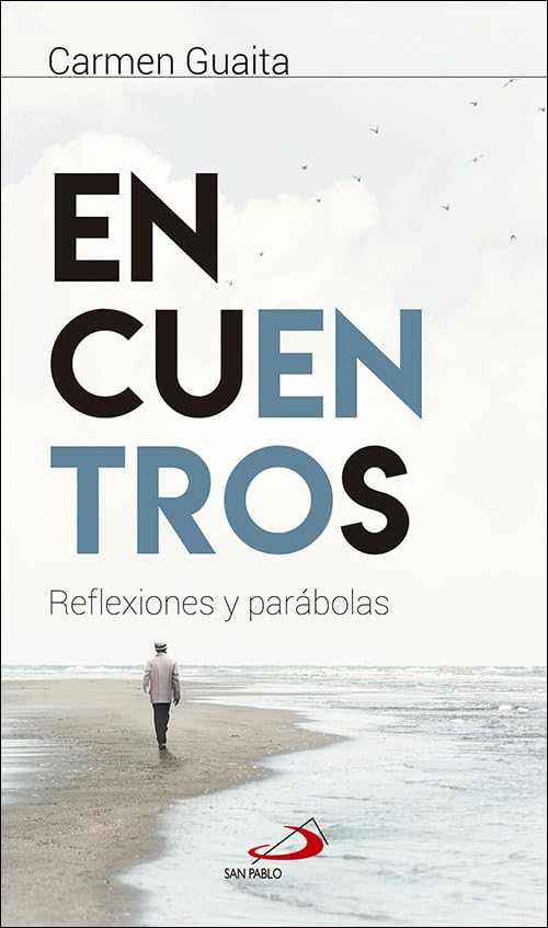 Encuentros: Reflexiones y parábolas book