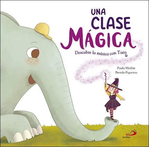 Una clase mágica. Descubre la música con Tam book
