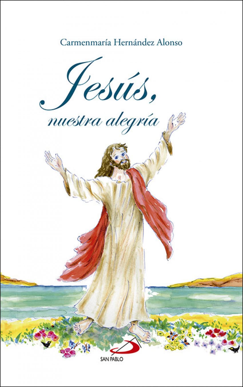 Jesús, nuestra alegría book