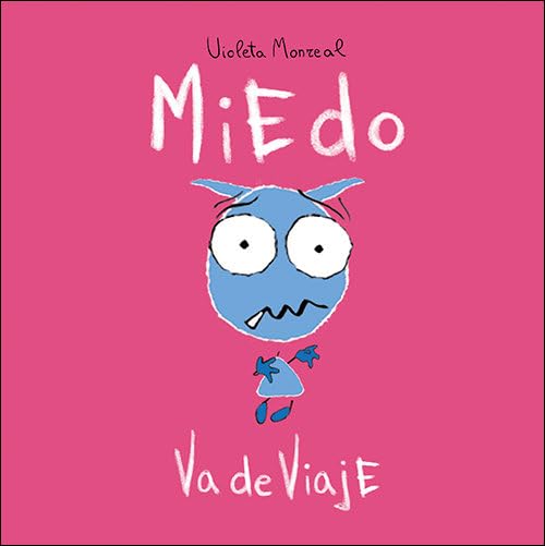 Miedo va de viaje (El despertar de las emociones) Non-fiction