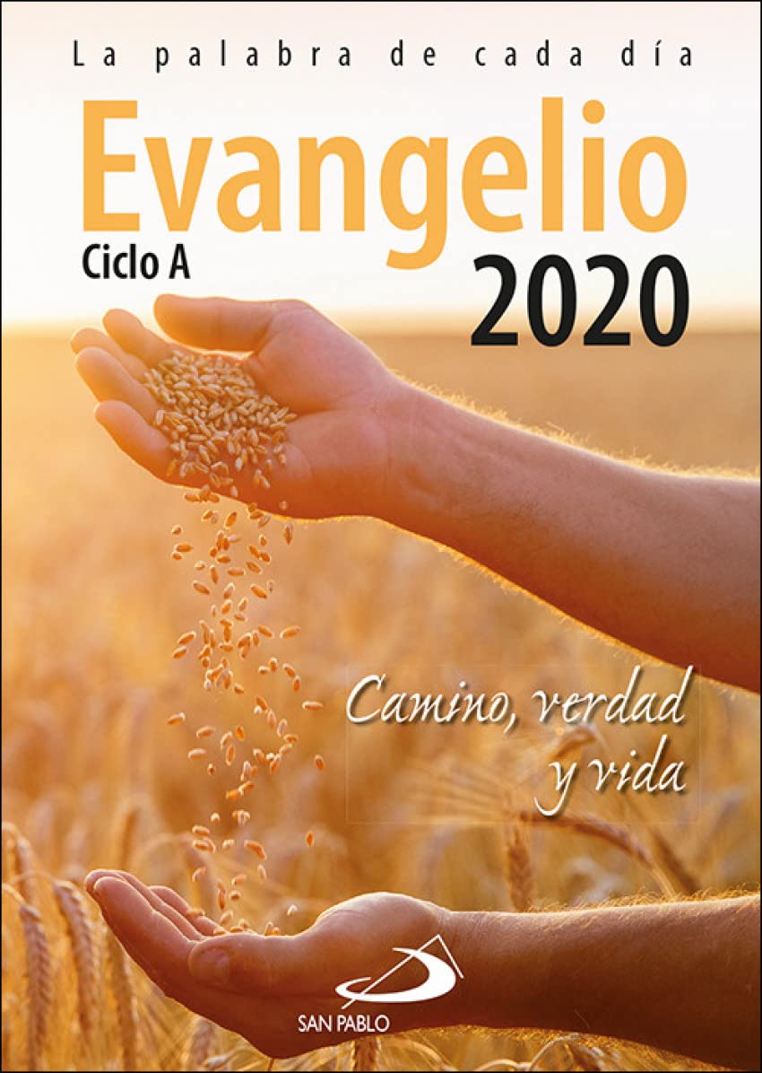 Evangelio 2020: Camino, Verdad y Vida. Ciclo A (Evangelios y Misales) Religion & Esotericism