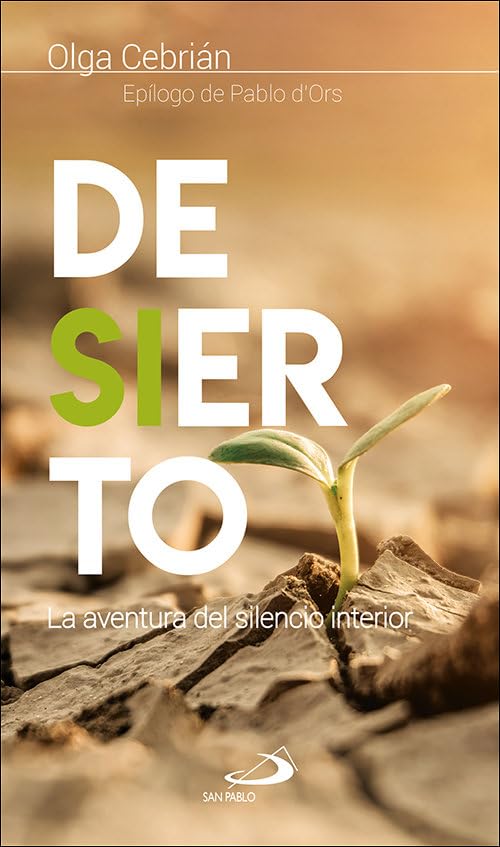 Desierto: La aventura del silencio interior (Adentro, Band 12) Religion & Esotericism