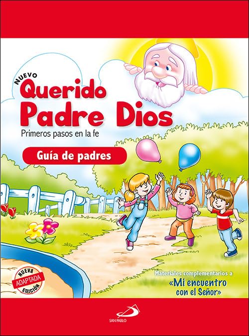 Querido Padre Dios: Despertar religioso. Guía de padres book