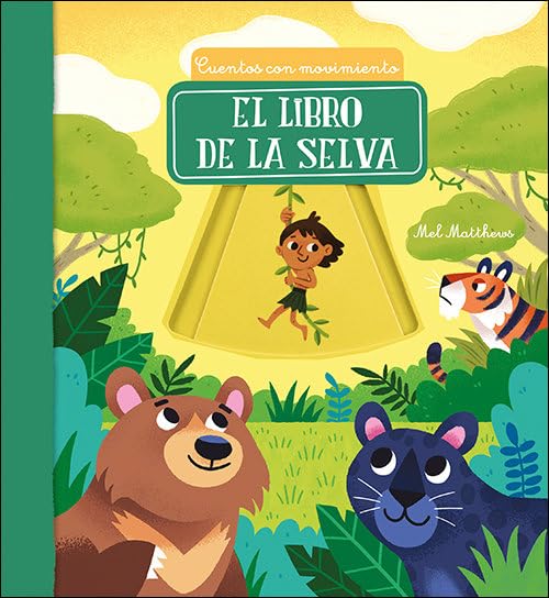 El libro de la selva: Cuentos con movimiento book