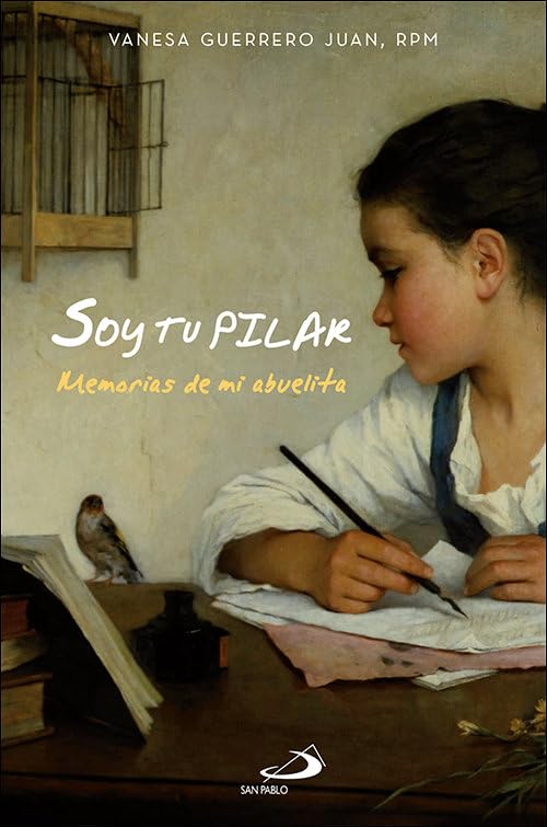 Soy tu Pilar: Memorias de mi abuelita (Parábola) Religion & Esotericism