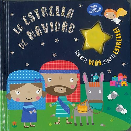 La estrella de Navidad: Cuando la veas, ¡sigue la estrella! book
