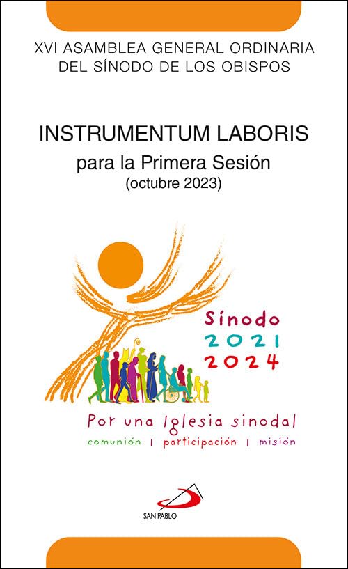 Por una Iglesia sinodal: Instrumentum laboris: para la Primera Sesión (octubre 2023) (Encíclicas y Documentos) Religion & Esotericism