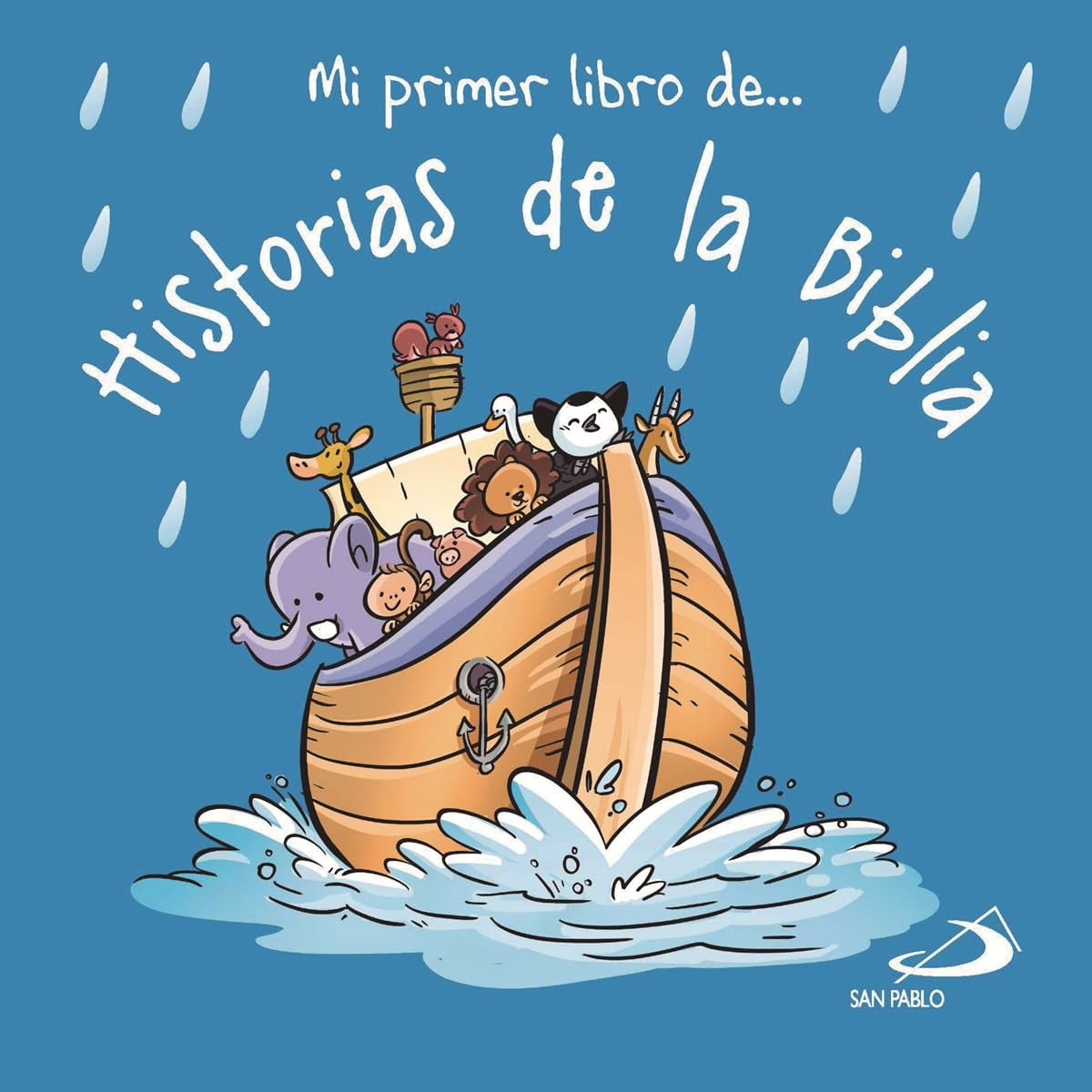 Mi primer libro de... Historias de la Biblia (Biblia infantil) Religion & Esotericism