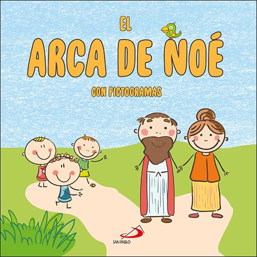 El arca de Noé con pictogramas (Pequelibros bíblicos infantiles) Non-fiction