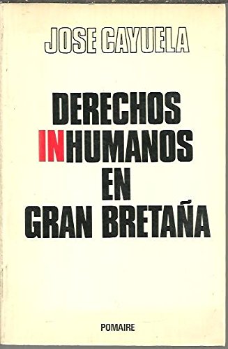 DERECHOS INHUMANOS EN GRAN BRETAÑA. book