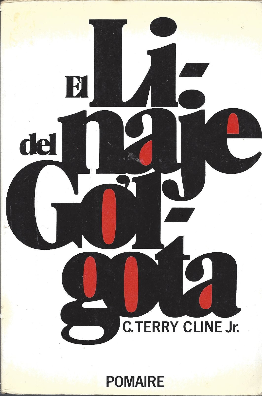 Linaje del golgota, el book