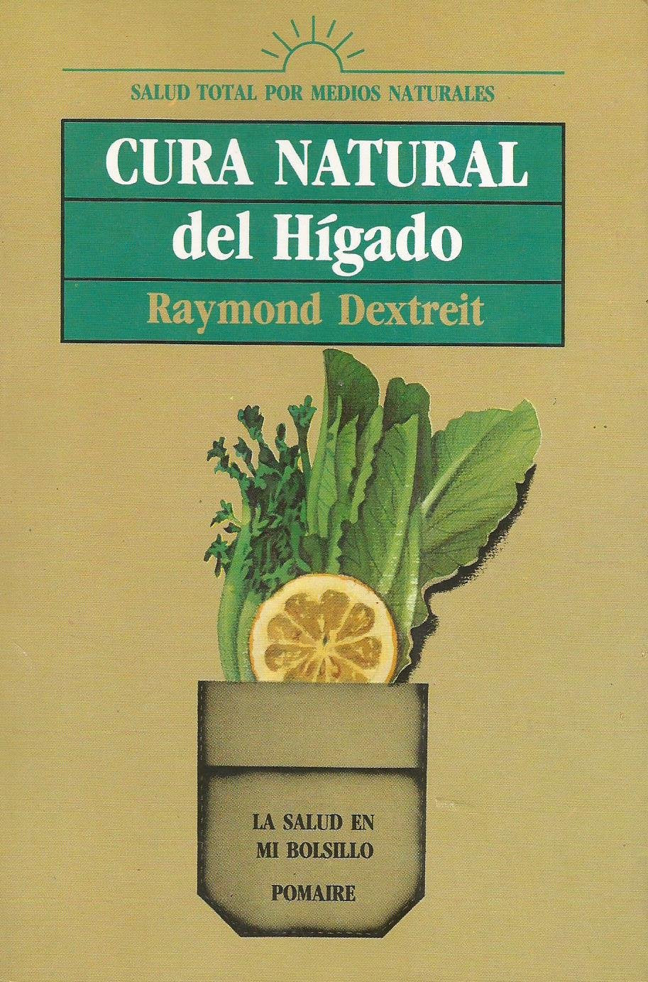 Cura natural del hígado mediante los factores curativos naturales Books