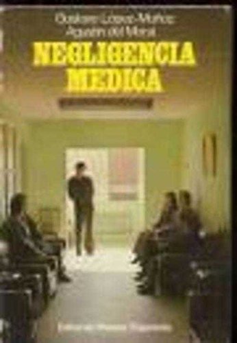 Negligencia médica Books