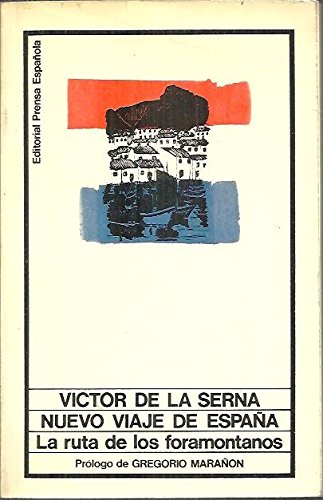 NUEVO VIAJE DE ESPAÑA. LA RUTA DE LOS FORAMONTANOS. book