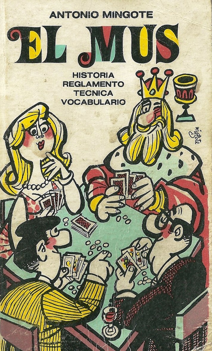 El mus: historia, reglamento, técnica, vocabulario Books