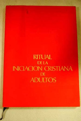 Ritual de la iniciación cristiana de adultos book