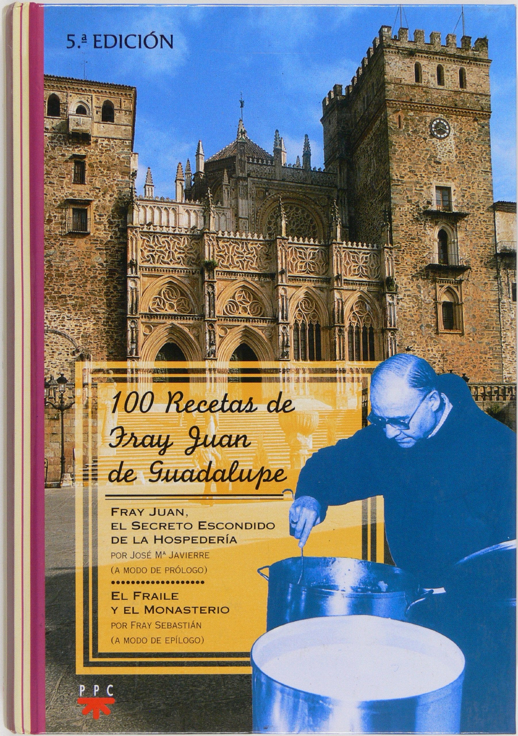 100 recetas de fray Juan de Guadalupe Leisure, Home & Garden