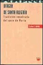 VIRGEN DE SANTA ALEGRIA (SAUCE) Books
