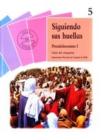 Siguiendo sus huellas: Preadolescentes I. Guía del catequista (Catequesis Sevilla, Band 5) Books