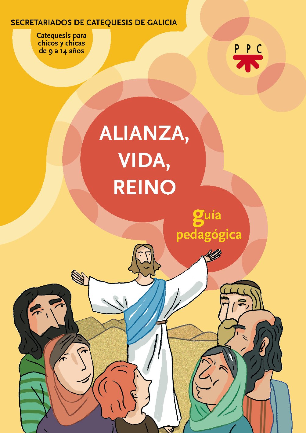 Alianza, vida, reino : guía pedagógica Learning & Reference