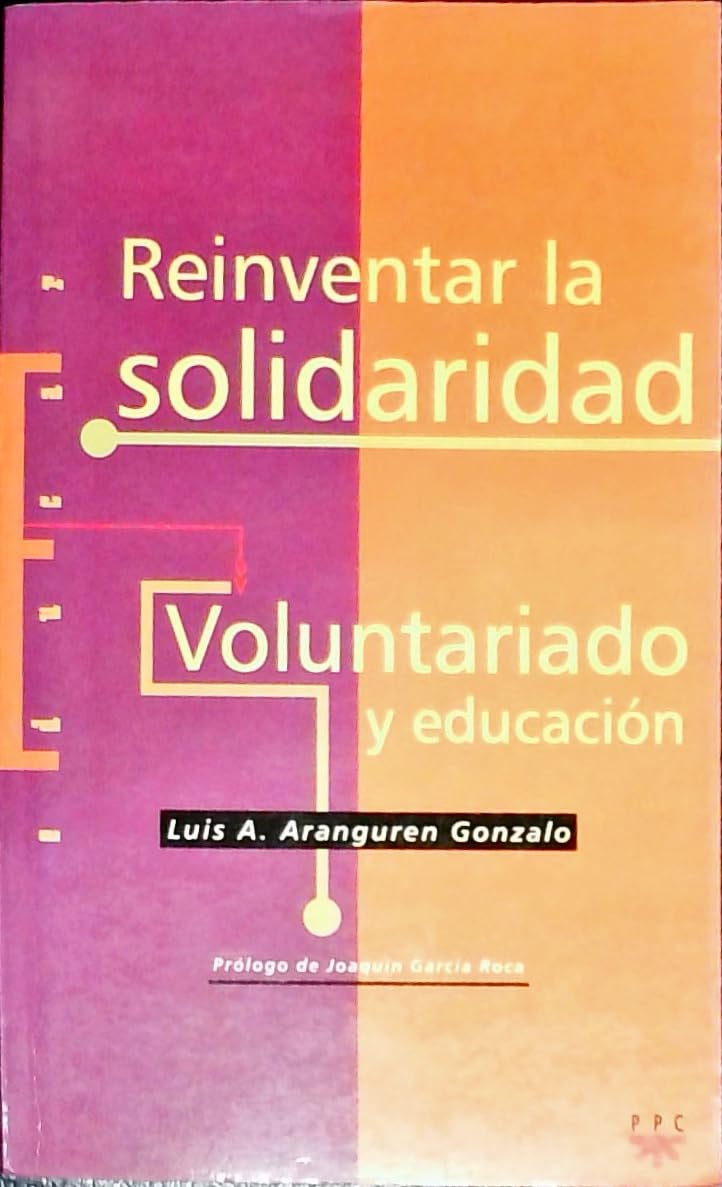 Reinventar la solidaridad: voluntariado y educación Books